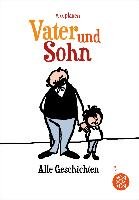 Vater und Sohn - Zusammen durch dick und dünn - Ohser Erich, Plauen E. O.