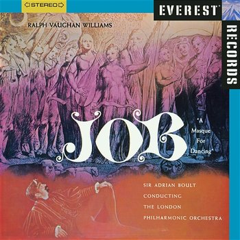 Vaughan Williams: Job, A Masque for Dancing - London Philharmonic Orchestra & Sir Adrian Boult