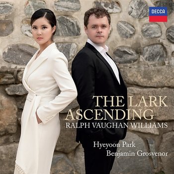 Vaughan Williams: The Lark Ascending - Hyeyoon Park, Benjamin Grosvenor