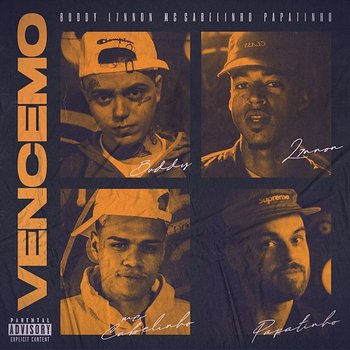 Vencemo - Buddy Poke feat. L7NNON, MC Cabelinho, Papatinho
