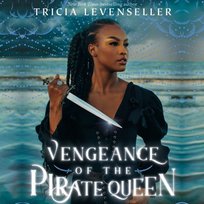 Vengeance of the Pirate Queen - audiobook Levenseller Tricia