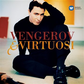 Vengerov & Virtuosi - Maxim Vengerov