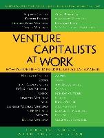 Venture Capitalists at Work: How Vcs Identify and Build Billion-Dollar Successes - Shah Tarang, Shah Shital