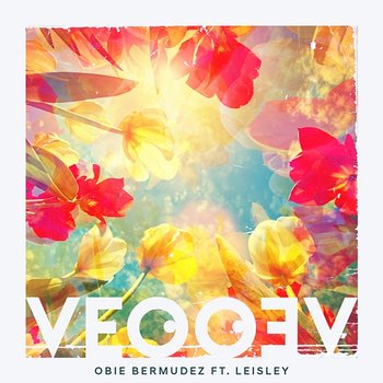 Veo Veo - Obie Bermudez, Leisley