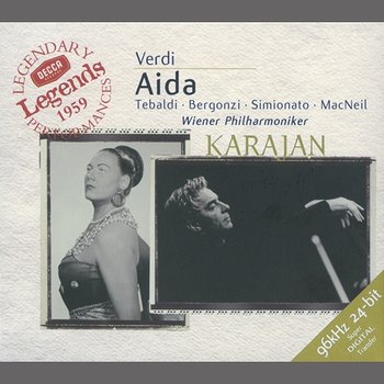 Verdi: Aida - Renata Tebaldi, Giulietta Simionato, Carlo Bergonzi, Wiener Singverein, Wiener Philharmoniker, Herbert Von Karajan