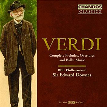 Verdi Complete Preludes, Overtures and Ballet Music - Verdi Giuseppe