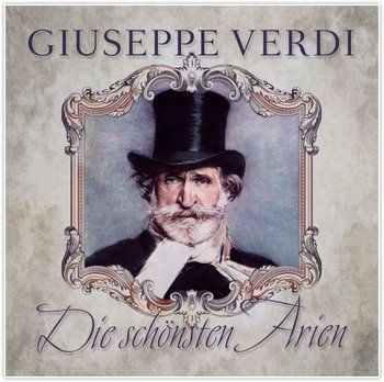 Verdi: Die Schönsten Arien - Highlights From The Opera "Aida" - Various Artists