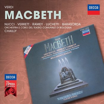 Verdi: Macbeth - Leo Nucci, Shirley Verrett, Samuel Ramey, Veriano Luchetti, Antonio Barasorda, Coro del Teatro Comunale di Bologna, Orchestra del Teatro Comunale di Bologna, Riccardo Chailly