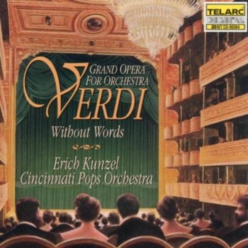 Verdi: Without Works - Cincinnati Pops Orchestra