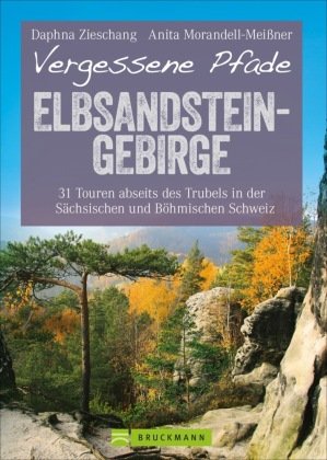 Vergessene Pfade Elbsandstein - Morandell-Meißner Anita | Książka W Empik