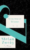 Vergessene Träume Zweig Stefan