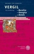 Vergil: Bucolica - Georgica - Aeneis Albrecht Michael