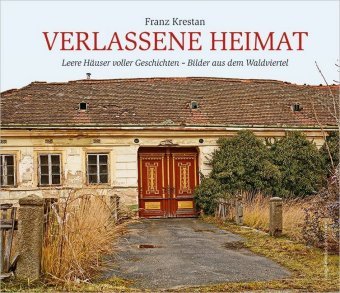 Verlassene Heimat