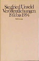 Veröffentlichungen 1951 bis 1994 - Unseld Siegfried