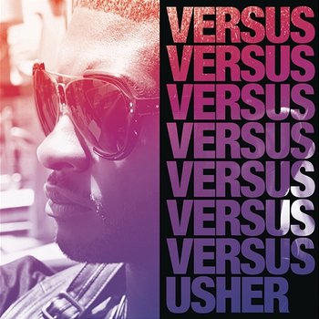 Versus - Usher