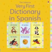 Very First Dictionary in Spanish - Brooks Felicity
