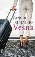 Vesna - Schairer Carolin