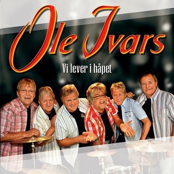 Vi lever i håpet - Ole Ivars
