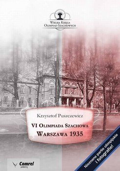 VI Olimpiada Szachowa. Warszawa 1935 - Puszczewicz Krzysztof