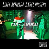 Viaje A La Estrella Linea Activada, Angel Higuera