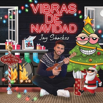 Vibras De Navidad - Jay Sánchez