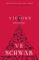 Vicious. Nikczemni Schwab V. E.