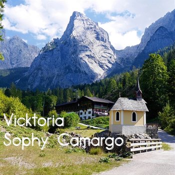 Vicktoria - Sophy Camargo