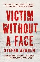 Victim Without a Face - Ahnhem Stefan