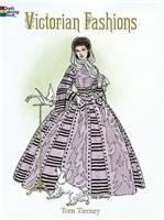 Victorian Fashions Coloring Book - Tierney Tom