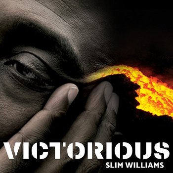 Victorious - Slim Williams
