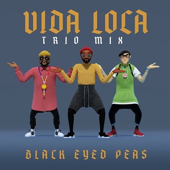 VIDA LOCA - Black Eyed Peas