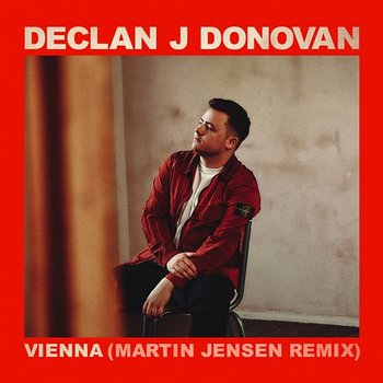Vienna - Declan J Donovan