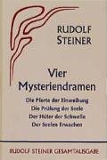 Vier Mysteriendramen - Steiner Rudolf