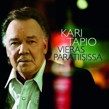 Vieras paratiisissa - Kari Tapio