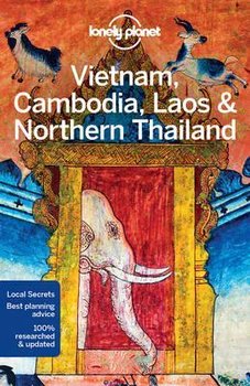 Vietnam, Cambodia, Laos & North Thailand - Opracowanie zbiorowe