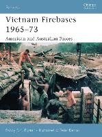 Vietnam Firebases 1965-73 - Foster Randy E.M., Foster Randy E. M.