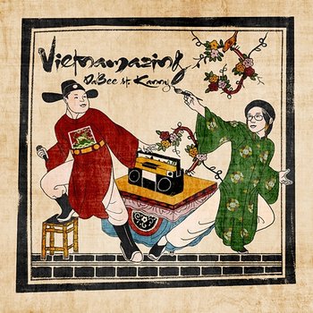 Vietnamazing - DaBee feat. Kanny