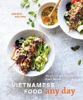 Vietnamese Food Any Day - Nguyen Andrea