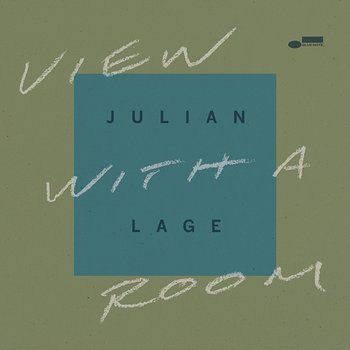 View With A Room - Julian Lage