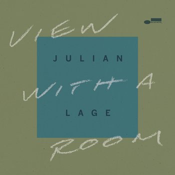 View With a Room - Julian Lage