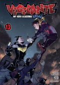 Vigilante My Hero Academia Illegals. Tom 13 - Hideyuki Furuhashi, Betten Court, Horikoshi Kohei