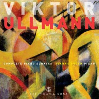 Viktor Ullmann: Complete Piano Sonatas - Various Artists