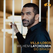 Villa-Lobos: Do Brasil Latchoumia Wilhem