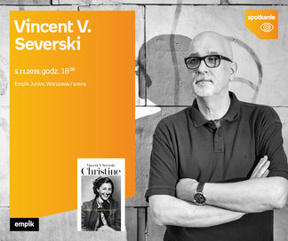 Vincent V. Severski | Scena Empik Junior