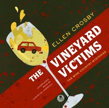 Vineyard Victims - Crosby Ellen