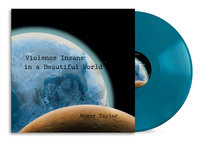Violence Insane In A Beautiful World "Earth Blue", płyta winylowa Taylor Roger