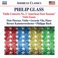 Violin Concerto No.2 'American Four Seasons' Glass Philip