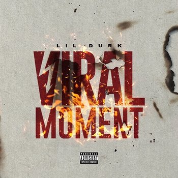Viral Moment - Lil Durk