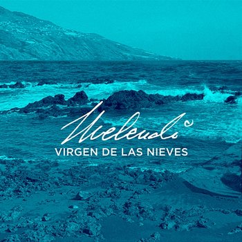 Virgen de las Nieves - Melendi