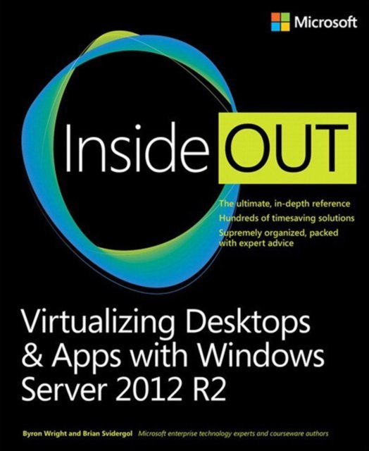 Virtualizing Desktops and Apps with Windows Server 2012 R2 Inside Out ...